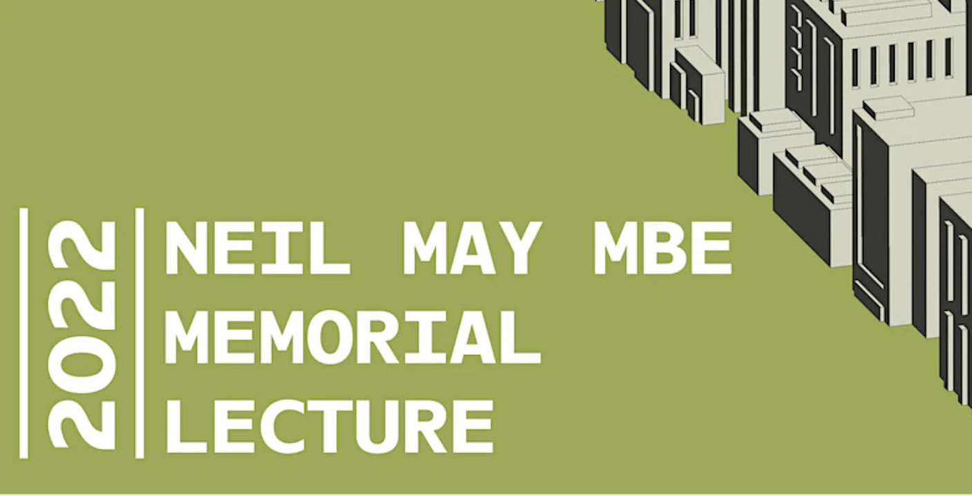 Neil May Memorial Lecture 2022
