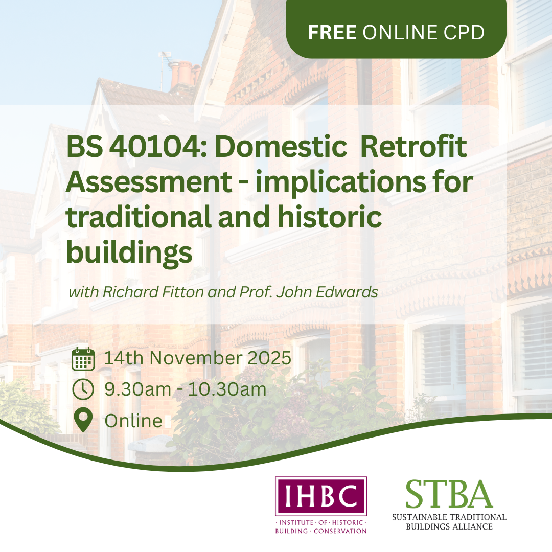 BS-40104: Domestic Retrofit Assessment – implications for traditional and heritage buildings